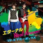 Little Blue boX / エターナル／Real Answer（CD＋DVD） [CD]