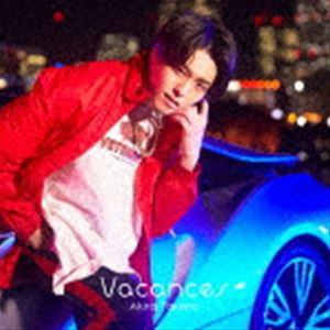 高野洸 / Vacances（DVD付A盤／CD＋DVD） [CD]