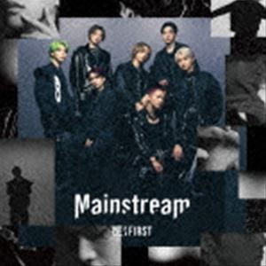 BE：FIRST / Mainstream（CD＋DVD（スマプラ対応）） [CD]