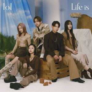 lol / Life is（通常盤／CD＋Blu-ray） [CD]