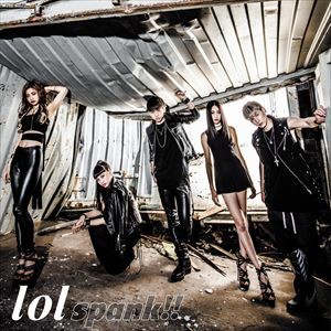 lol / spank!!（CD＋DVD） [CD]