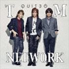 TM NETWORK / QUIT30（特典CD付） [CD]