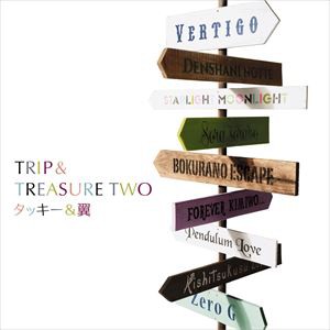 タッキー＆翼 / TRIP＆TREASURE TWO（通常盤） [CD]