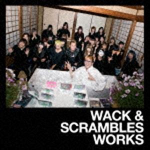 WACK ＆ SCRAMBLES WORKS [CD]