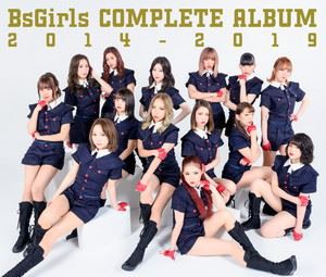 BsGirls / BsGirls COMPLETE ALBUM 2014-2019（TYPE-A／2CD＋DVD） [CD]