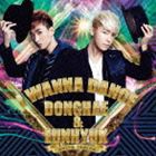 SUPER JUNIOR DONGHAE ＆ EUNHYUK / I WANNA DANCE [CD]