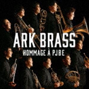 ARK BRASS / イージー・ウィナーズ〜PJBEへのオマージュ [CD]