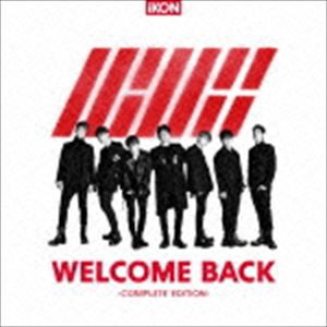 iKON / WELCOME BACK -COMPLETE EDITION-（通常盤／CD＋DVD＋スマプラ） [CD]