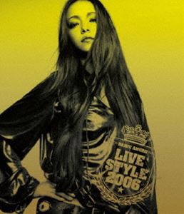 安室奈美恵／NAMIE AMURO BEST TOUR ”LIVE STYLE 2006” [Blu-ray]