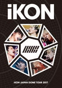 iKON JAPAN DOME TOUR 2017 [Blu-ray]