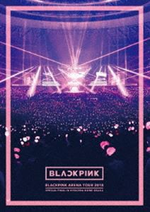 BLACKPINK ARENA TOUR 2018”SPECIAL FINAL IN KYOCERA DOME OSAKA”（通常盤） [Blu-ray]