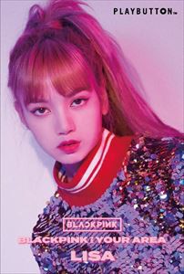 BLACKPINK / BLACKPINK IN YOUR AREA（LISA Ver.／初回生産限定） [PLAYBUTTON]