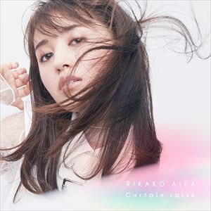 逢田梨香子 / Curtain raise（通常盤） [CD]