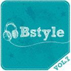 Bstyle vol.7 [CD]