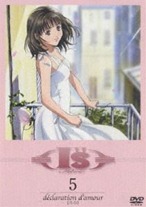 I”s Pure＜5＞ declaration d’ amour【告白】 [DVD]