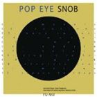 FU-MU / POP EYE SNOB [CD]