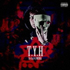 Ry-lax ＆ MUMA / T・Y・H [CD]