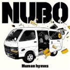 NUBO / Human hymns [CD]