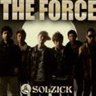 SOLZICK / THE FORCE（通常盤） [CD]