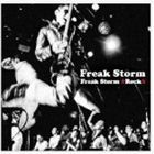 FREAKSTORM / FREAK STORM ROCK [CD]