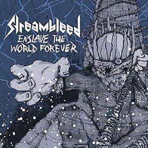 ストリームブリード / Enslave The World Forever [CD]