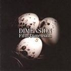 DIMENSION / Fifth Dimension [CD]