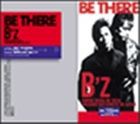 B’z / BE THERE [CD]