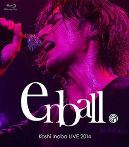 稲葉浩志／Koshi Inaba LIVE 2014〜en-ball〜 [Blu-ray]