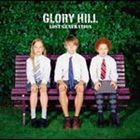 GLORY HILL / LOST GENERATION [CD]
