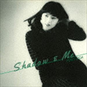 小田陽子 / Shadow ＆ Me （＋8） [CD]
