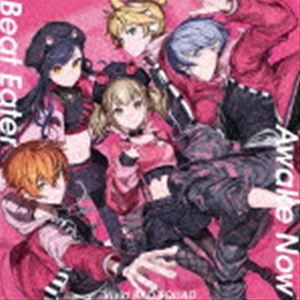 Vivid BAD SQUAD / Beat Eater／Awake Now [CD]