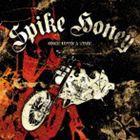 SPIKE HONEY / ONCE UPON A TIME [CD]