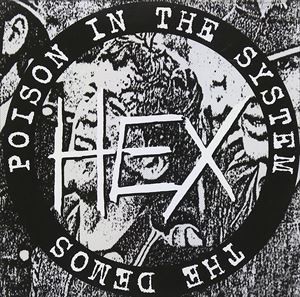 Hex / Poison In The System [CD]