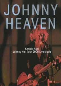 浅井健一／Johnny Heaven -Johnny Hell Tour DVD-【通常盤】 [DVD]