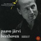 パーヴォ・ヤルヴィ／ドイツ・カンマーフィル / ベートーヴェン： 交響曲全集 VOL.3 ベートーヴェン： 交響曲第5番 運命＆第1番（来日記