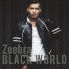 ZEEBRA / Black World／White Heat [CD]