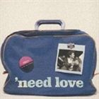 DEEN / ’need love [CD]