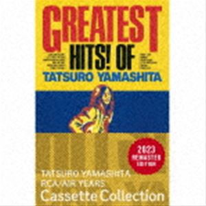 山下達郎 / GREATEST HITS! OF TATSURO YAMASHITA（完全生産限定盤） [カセットテープ]