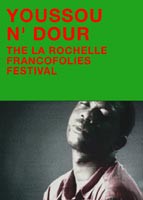 YOUSSOU N’DOUR／THE LA ROCHELLE FRANCOFOLIES FESTIVAL [DVD]