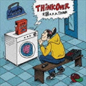 大國 aka THINK / THINK OVER [CD]