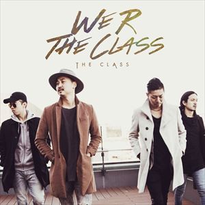 THE CLASS / We R THE CLASS [CD]