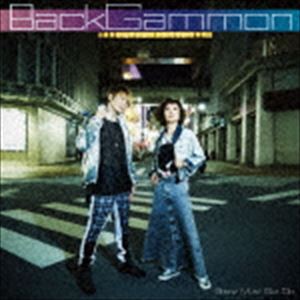 BackGammon / Show Must Go On [CD]