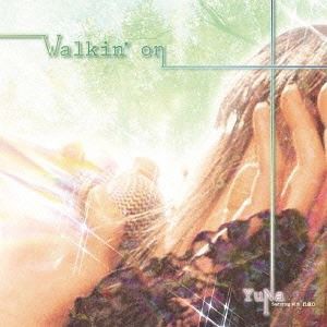 YuNa / Walkin’on [CD]