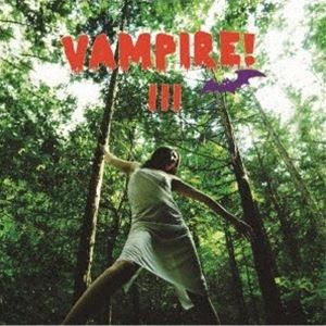 ヴァンパイア! / VAMPIRE!III [CD]
