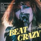 ウィー・アー・ビート・クレイジー2011 [CD]