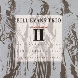 ビル・エヴァンス・トリオ / コンセクレイション 2（通常価格盤） [CD]