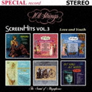 101ストリングス・オーケストラ / Screen Hits Volume 3〜Love and Youth【映画音楽 第3集】愛と青春／ある愛の詩 [CD]