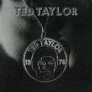 テッド・テイラー / テッド・テイラー（1976） [CD]