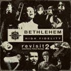 須永辰緒 presents BETHLEHEM RECORDS revisit 2 [CD]