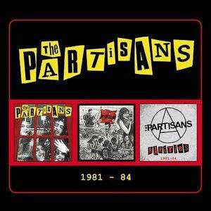 パルチザンズ / 1981-1984 [CD]